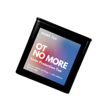 Load image into Gallery viewer, OT No More! Liver Protection Tea MoreTea Hong Kong